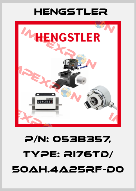 p/n: 0538357, Type: RI76TD/ 50AH.4A25RF-D0 Hengstler