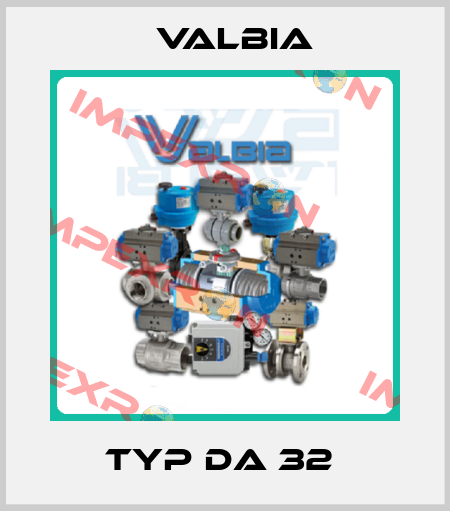 Typ DA 32  Valbia