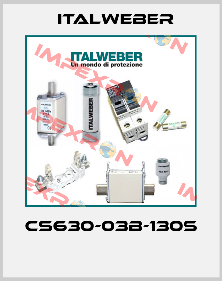 CS630-03B-130S  Italweber