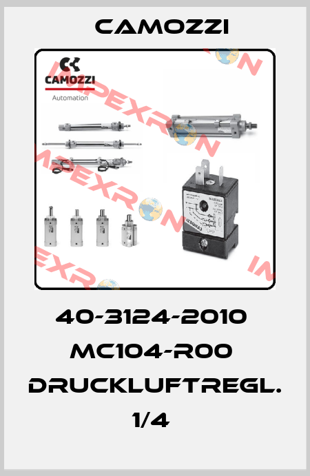 40-3124-2010  MC104-R00  DRUCKLUFTREGL. 1/4  Camozzi