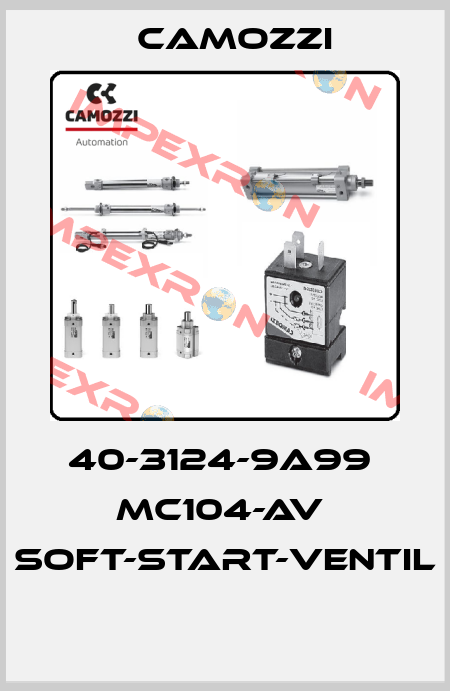 40-3124-9A99  MC104-AV  SOFT-START-VENTIL  Camozzi