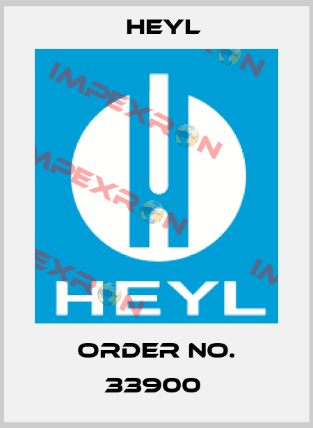 Order No. 33900  Heyl