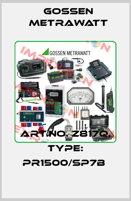 Art.No. Z817Q, Type: PR1500/SP7B  Gossen Metrawatt