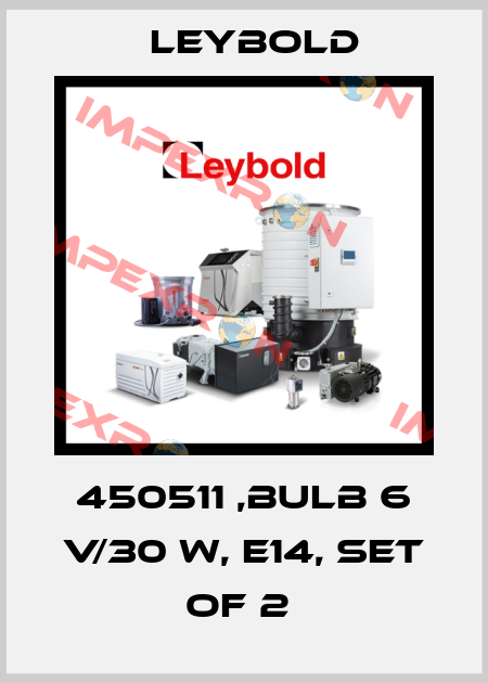 450511 ,BULB 6 V/30 W, E14, SET OF 2  Leybold