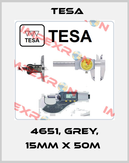 4651, GREY, 15MM X 50M  Tesa