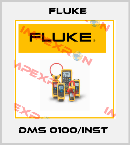DMS 0100/INST  Fluke