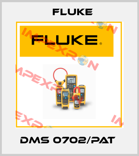 DMS 0702/PAT  Fluke