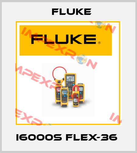 i6000s flex-36  Fluke