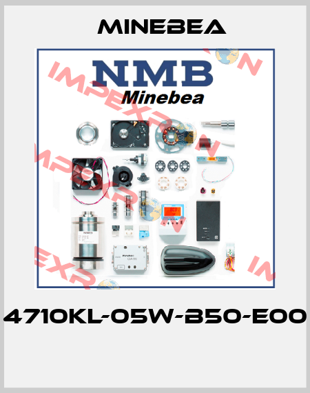 4710KL-05W-B50-E00  Minebea