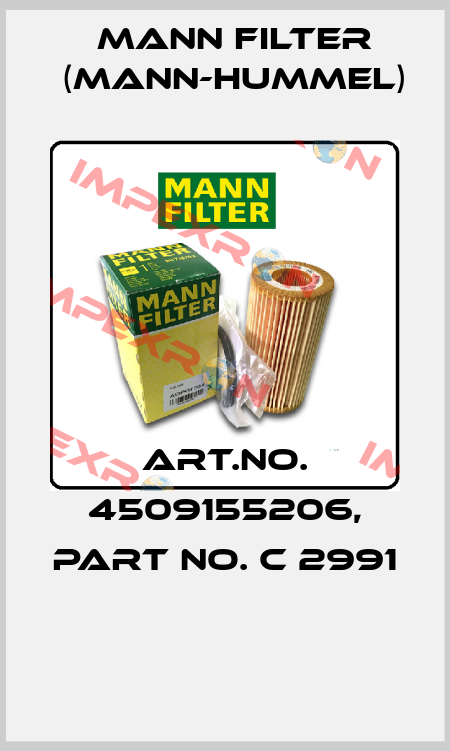 Art.No. 4509155206, Part No. C 2991  Mann Filter (Mann-Hummel)