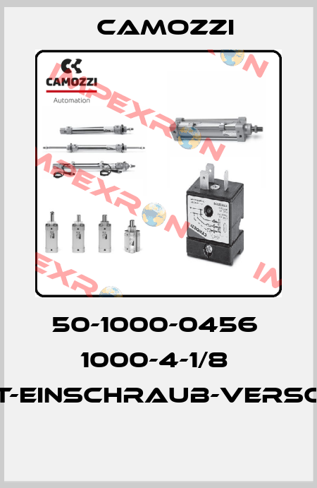 50-1000-0456  1000-4-1/8  T-EINSCHRAUB-VERSC  Camozzi