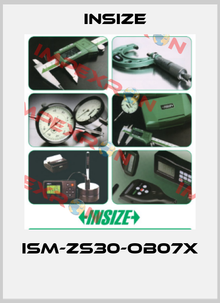 ISM-ZS30-OB07X  INSIZE