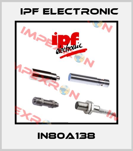 IN80A138 IPF Electronic