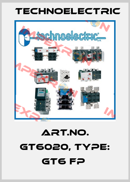 Art.No. GT6020, Type: GT6 FP  Technoelectric