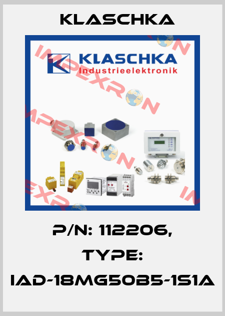 P/N: 112206, Type: IAD-18mg50b5-1S1A Klaschka
