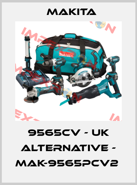9565CV - UK alternative - MAK-9565PCV2  Makita