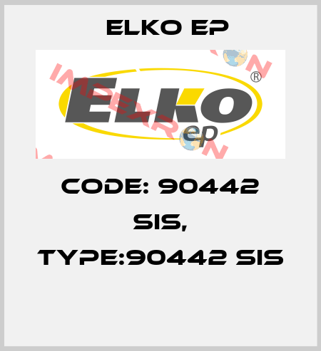 Code: 90442 SIS, Type:90442 SIS  Elko EP