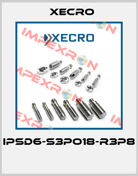 IPSD6-S3PO18-R3P8  Xecro