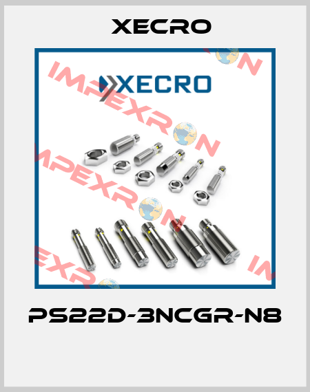 PS22D-3NCGR-N8  Xecro