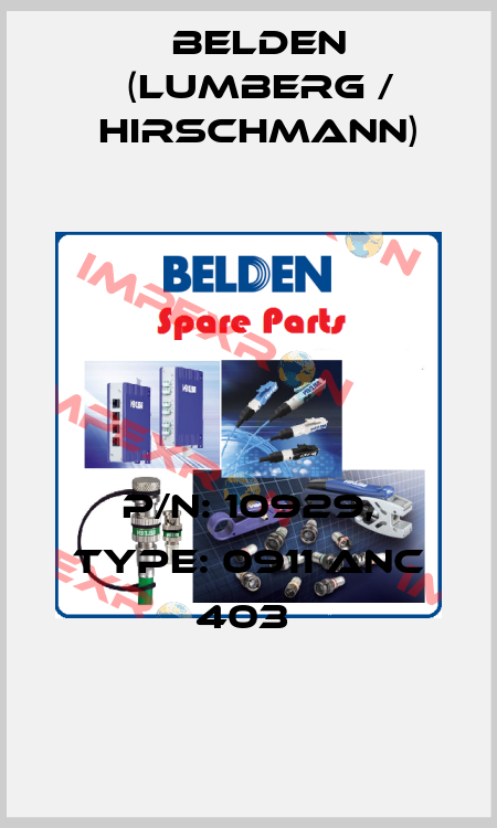 P/N: 10929, Type: 0911 ANC 403  Belden (Lumberg / Hirschmann)