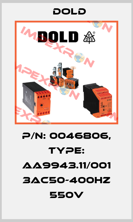 p/n: 0046806, Type: AA9943.11/001 3AC50-400HZ 550V Dold