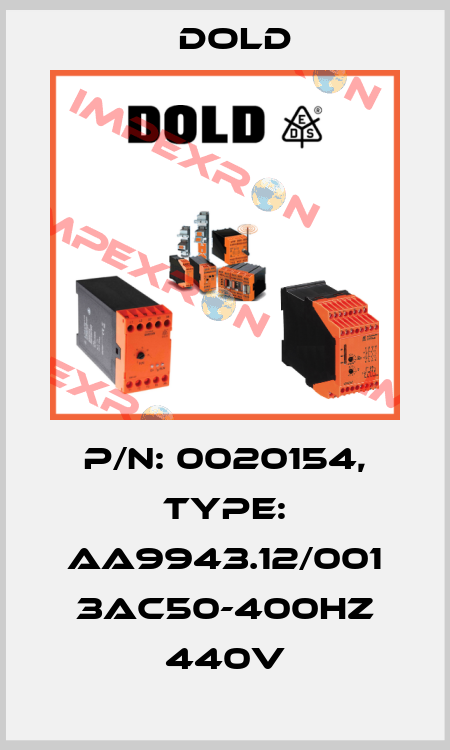 p/n: 0020154, Type: AA9943.12/001 3AC50-400HZ 440V Dold