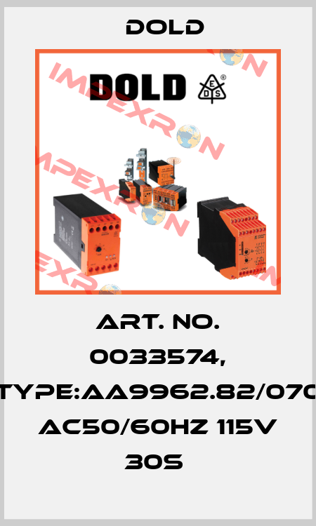 Art. No. 0033574, Type:AA9962.82/070 AC50/60HZ 115V 30S  Dold