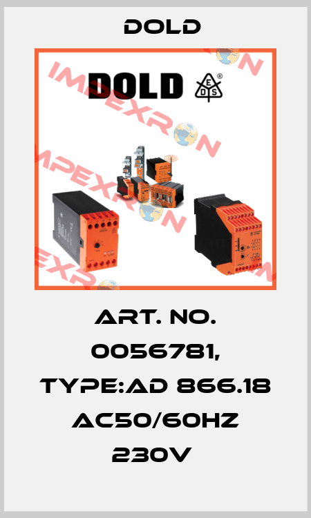 Art. No. 0056781, Type:AD 866.18 AC50/60HZ 230V  Dold