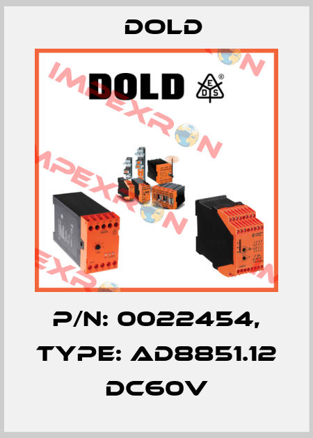 p/n: 0022454, Type: AD8851.12 DC60V Dold