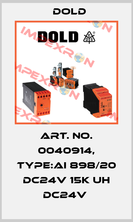 Art. No. 0040914, Type:AI 898/20 DC24V 15K UH DC24V  Dold