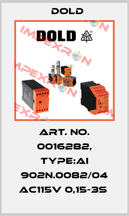 Art. No. 0016282, Type:AI 902N.0082/04 AC115V 0,15-3S  Dold