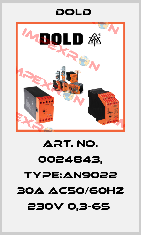 Art. No. 0024843, Type:AN9022 30A AC50/60HZ 230V 0,3-6S  Dold