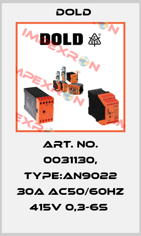 Art. No. 0031130, Type:AN9022 30A AC50/60HZ 415V 0,3-6S  Dold