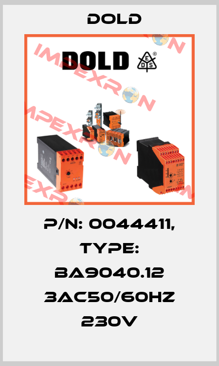 p/n: 0044411, Type: BA9040.12 3AC50/60HZ 230V Dold