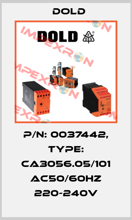 p/n: 0037442, Type: CA3056.05/101 AC50/60HZ 220-240V Dold