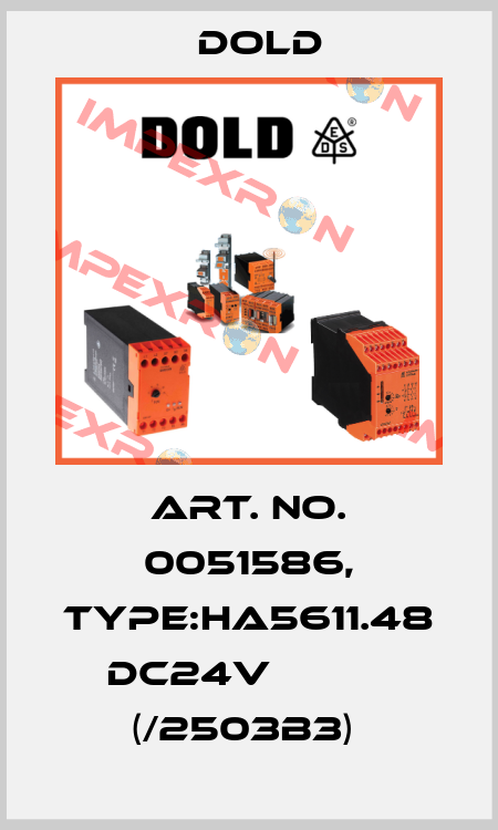 Art. No. 0051586, Type:HA5611.48 DC24V           (/2503B3)  Dold