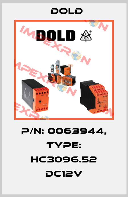 p/n: 0063944, Type: HC3096.52 DC12V Dold