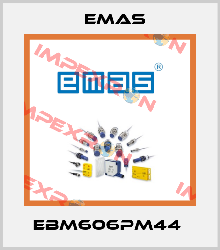EBM606PM44  Emas