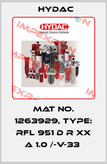 Mat No. 1263929, Type: RFL 951 D R XX A 1.0 /-V-33  Hydac