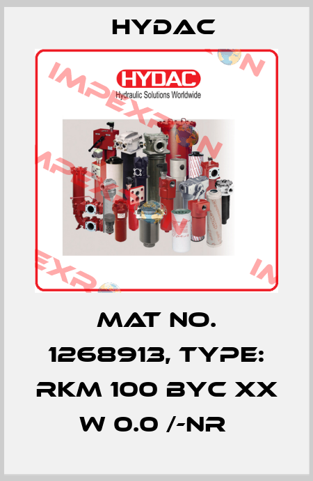 Mat No. 1268913, Type: RKM 100 BYC XX W 0.0 /-NR  Hydac