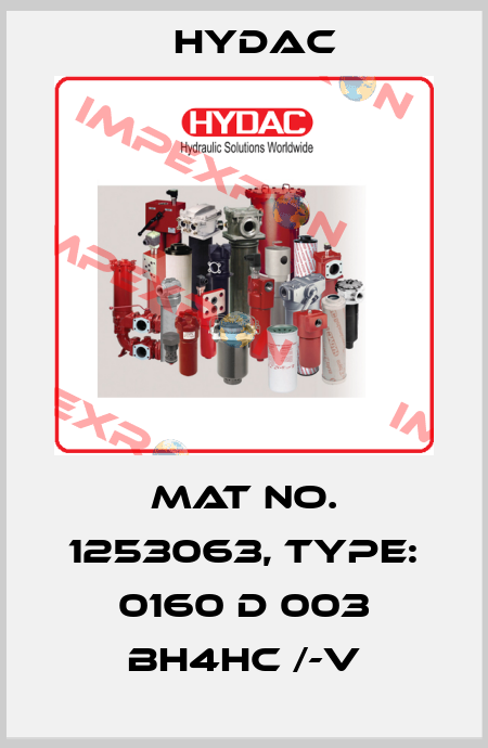 Mat No. 1253063, Type: 0160 D 003 BH4HC /-V Hydac