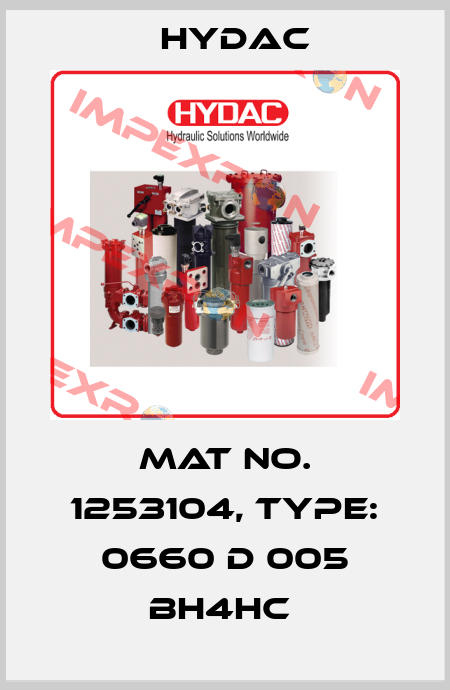 Mat No. 1253104, Type: 0660 D 005 BH4HC  Hydac