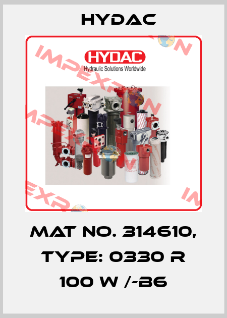 Mat No. 314610, Type: 0330 R 100 W /-B6 Hydac
