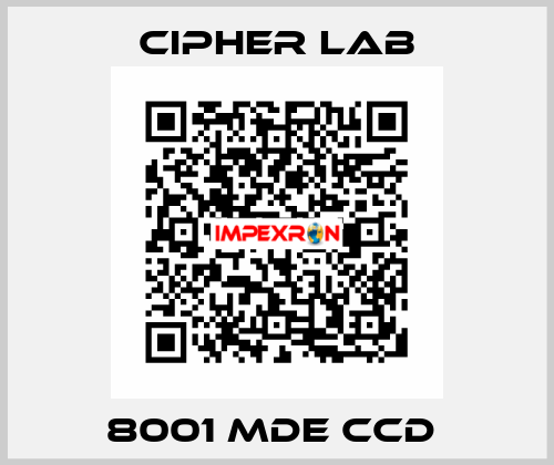 8001 MDE CCD  Cipher Lab