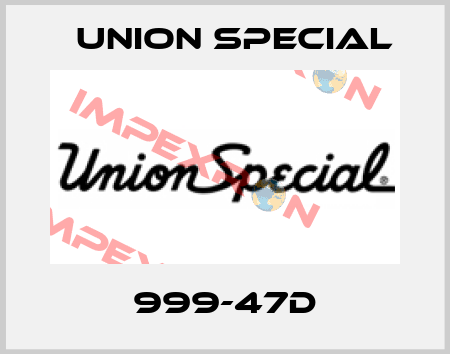 999-47D Union Special