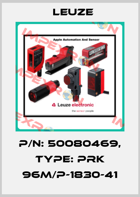 p/n: 50080469, Type: PRK 96M/P-1830-41 Leuze