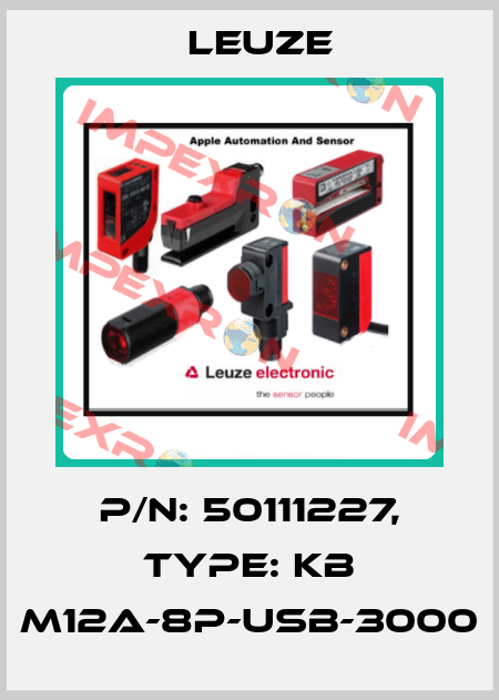 p/n: 50111227, Type: KB M12A-8P-USB-3000 Leuze