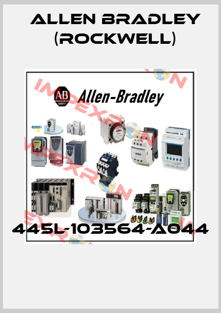 445L-103564-A044  Allen Bradley (Rockwell)