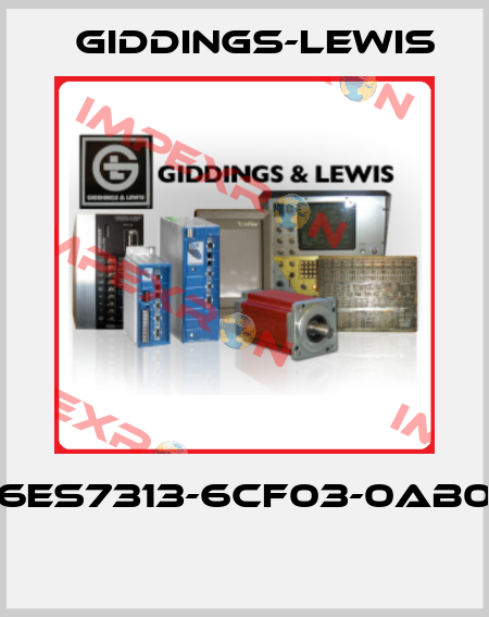 6ES7313-6CF03-0AB0  Giddings-Lewis