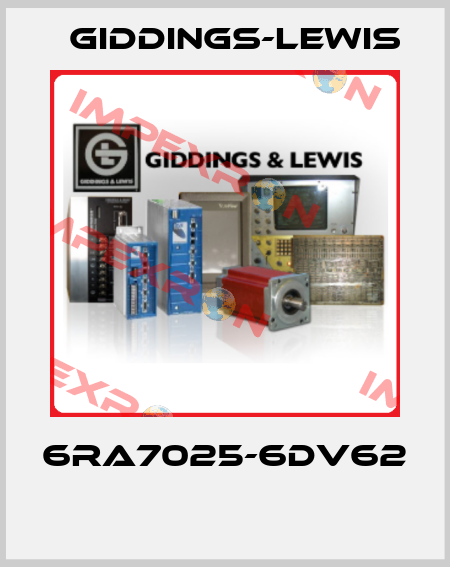 6RA7025-6DV62  Giddings-Lewis